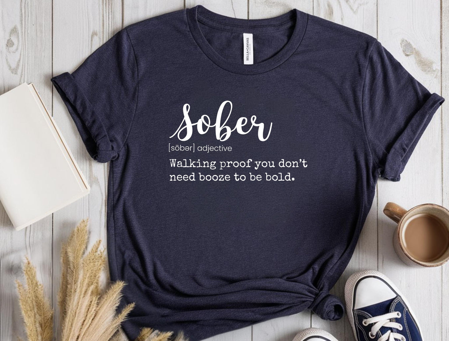 Sober Noun Shirt | Sober Definition Shirt | Sober Shirt | Sobriety Tee | Sober T-Shirt | Definition Print | Sobriety Gift | Sober Gift