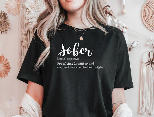 Sober Definition Shirt | Sober Shirts for Women | Sober AF Shirt | Sobriety Gift for Women | Recovery Shirts | AA Shirts | Sober T Shirt